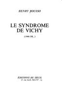 Cover of: Le syndrome de Vichy: 1944-198--