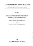 Cover of: Die satirische Streitschrift des Papyrus Anastasi I by Hans-Werner Fischer-Elfert, Hans-Werner Fischer-Elfert