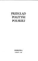 Przegląd Polityki polskiej. by 