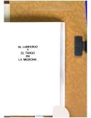 Cover of: El lunfardo y el tango en la medicina by Luis Alposta