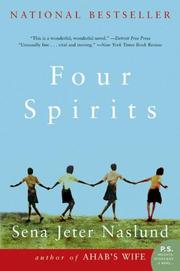Cover of: Four Spirits | Sena Jeter Naslund