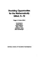 Cover of: Providing opportunities for the mathematically gifted, K-12 | 