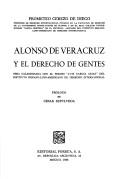 Alonso de Veracruz y el derecho de gentes by Prometeo Cerezo de Diego