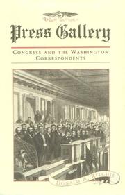 Cover of: Press gallery by Donald A. Ritchie