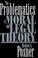 Cover of: The problematics of moral and legal theory