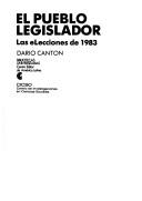 Cover of: El pueblo legislador: las eLecciones de 1983