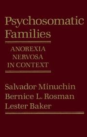 Cover of: Psychosomatic families: anorexia nervosa in context