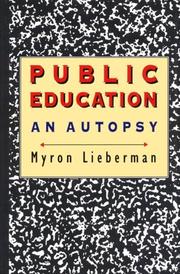 Cover of: Public education by Myron Lieberman