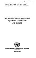 Cover of: The Economic crisis: policies for adjustment, stabilization, and growth.