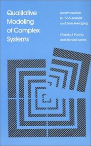 Cover of: Qualitative modeling of complex systems: an introduction to loop analysis and time averaging
