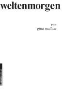 Cover of: Weltenmorgen by Gitta Mallasz