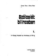 Szálasiék bilincsben by Zinner, Tibor.
