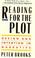 Cover of: Reading for the plot