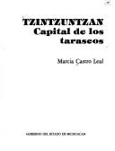 Cover of: Tzintzuntzan: capital de los tarascos