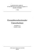 Cover of: Grenzüberschreitender Umweltschutz