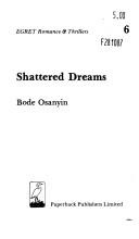 Shattered dreams by Bode Osanyin