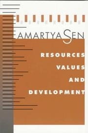 Cover of: Resources, values, and development by Amartya Sen