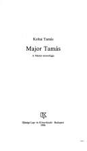 Major Tamás by Major, Tamás.