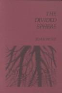 Cover of: The divided sphere