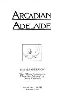 Cover of: Arcadian Adelaide