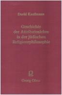 Cover of: Geschichte der Attributenlehre in der jüdischen Religionsphilosophie des Mittelalters von Saadja bis Maimûni