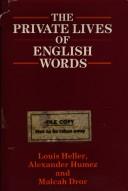 Cover of: rivate lives of English words