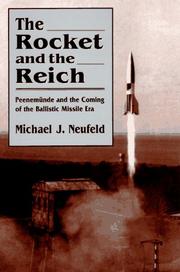 Cover of: The Rocket and the Reich by Michael Neufeld