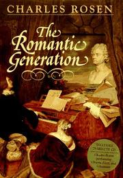Cover of: The romantic generation by Charles Rosen