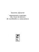 Cover of: Arqueología e historia del Valle de México: de Xochimilco a Amecameca
