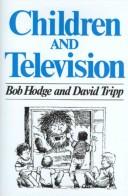 Cover of: Children and television | Hodge, Bob