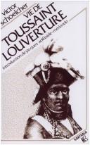 Cover of: Vie de Toussaint Louverture by Victor Schoelcher