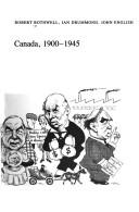 Cover of: Canada, 1900-1945