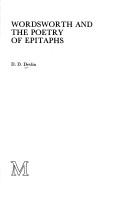 Cover of: Wordsworth and the poetry of epitaphs by D. D. Devlin