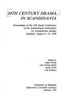 Cover of: 20th century drama in Scandinavia by International Association for Scandinavian Studies. Study Conference
