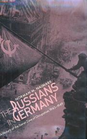 Cover of: The Russians in Germany: a history of the Soviet Zone of occupation, 1945-1949