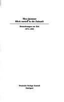 Cover of: Blick zurück in die Zukunft: Betrachtungen zur Zeit, 1973-1983