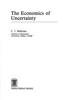 Cover of: The economics of uncertainty by C. J. McKenna