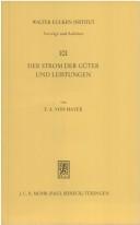 Cover of: Der Strom der Güter und Leistungen by Friedrich A. von Hayek