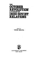 Cover of: The October Revolution & 70 years of Indo-Soviet relations
