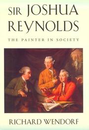 Cover of: Sir Joshua Reynolds by Richard Wendorf