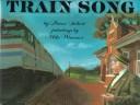 Cover of: Train song
