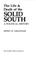 Cover of: The life & death of the Solid South