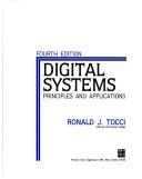 Cover of: Digital systems: principles and applications