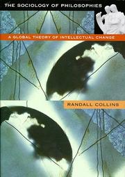 Cover of: The sociology of philosophies by Randall Collins