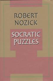 Cover of: Socratic puzzles by Robert Nozick