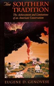 Cover of: The Southern Tradition : The Achievement and Limitations of an American Conservatism