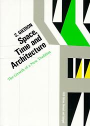 Cover of: Space, Time and Architecture: The Growth of a New Tradition, Fifth Revised and Enlarged Edition (The Charles Eliot Norton Lectures)