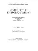 Cover of: Styles of the emerging nation