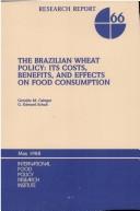 Cover of: The Brazilian wheat policy by Geraldo M. Calegar