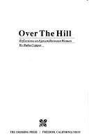 Cover of: Over the hill: reflections on ageism between women